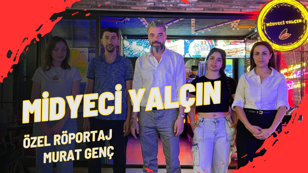 Midyeci Yalçın Türkşanlı Kimdir ? 