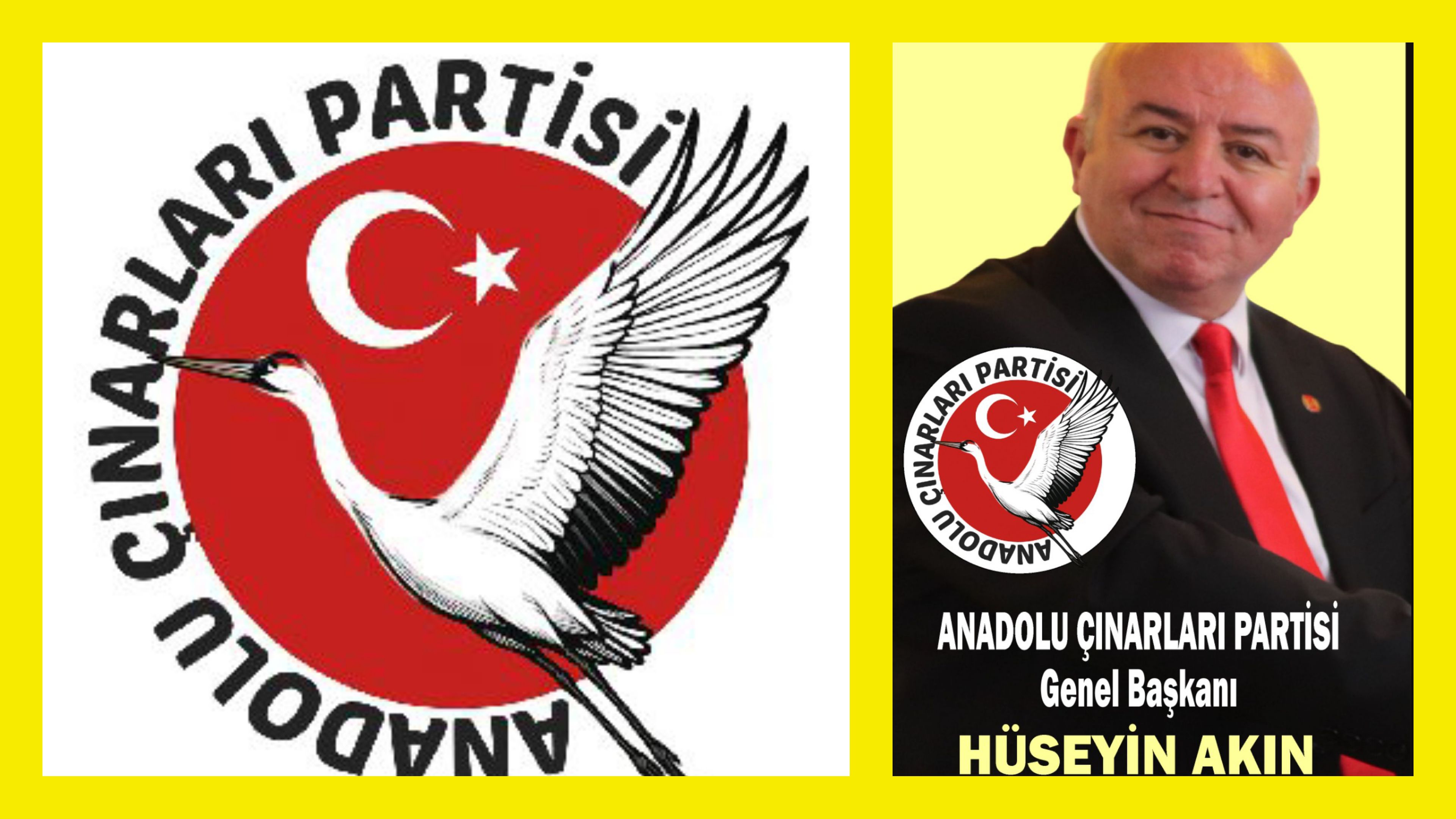 ANADOLU ÇINARLARI PARTİSİ GENEL BAŞKANI HÜSEYİN AKIN ; “SU KULLANIMINDA TASARRUF ŞART”