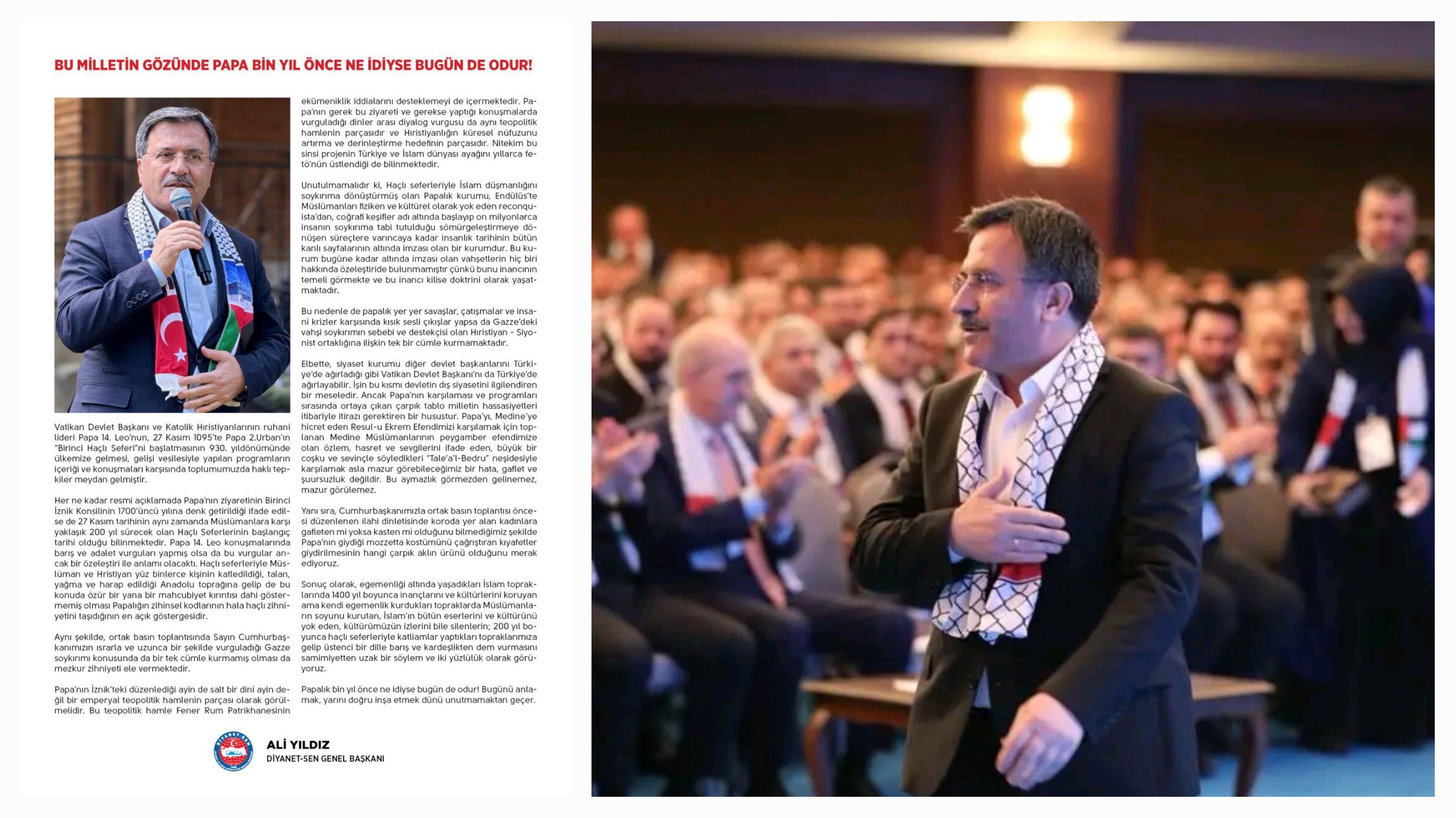 DİYANETSEN DEN BASIN AÇIKLAMASI BU MİLLETİN GÖZÜNDE PAPA BİN YIL ÖNCE NE İDİYSE BUGÜN DE ODUR !