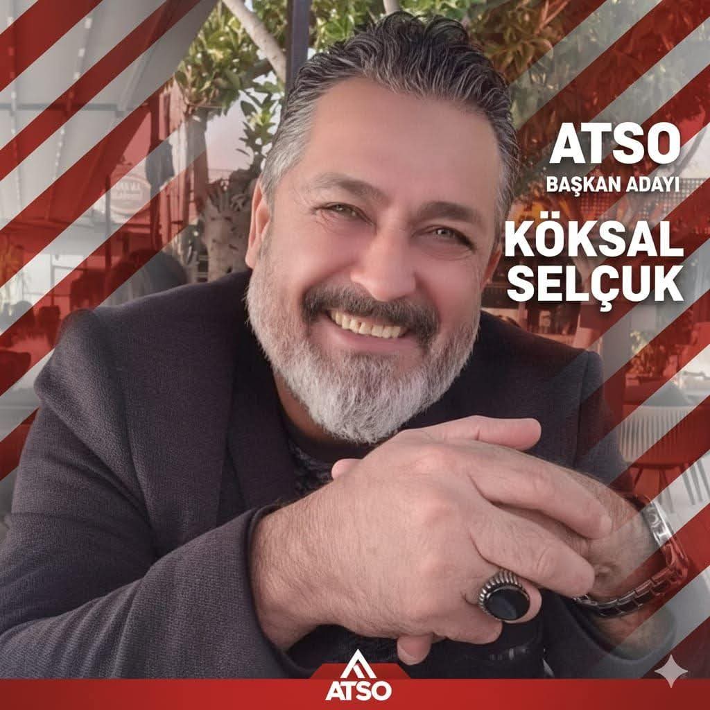ATSO Başkan Adayı Köksal Selçuk Projelerini Açıkladı: “ATSO, Antalya’nın Ekonomik Akıl Merkezi Olacak”