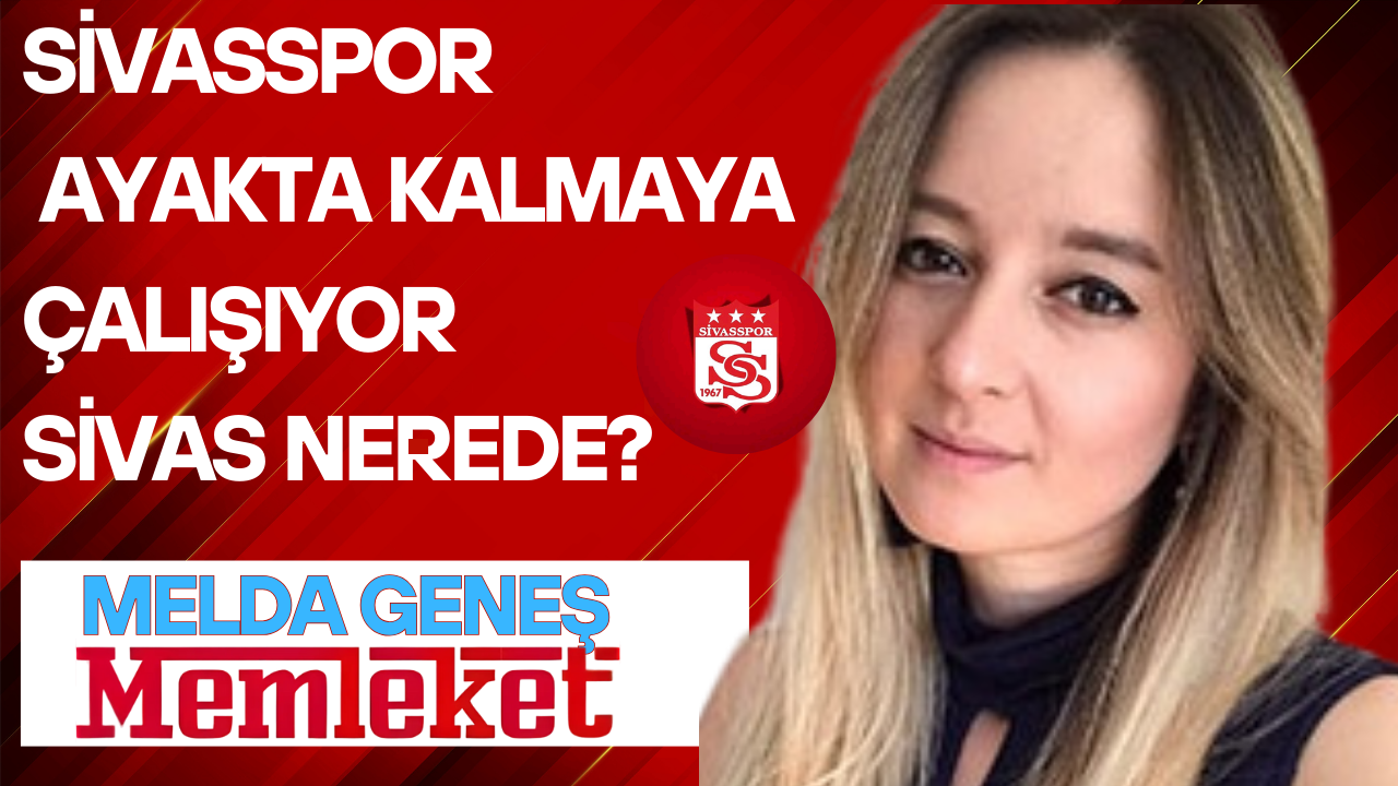 Sivasspor Ayakta Kalmaya Çalışıyor, Sivas Nerede?