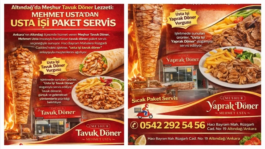 Altındağ’da Meşhur Yaprak Döner Lezzeti: Mehmet Usta’dan Usta İşi Paket Servis