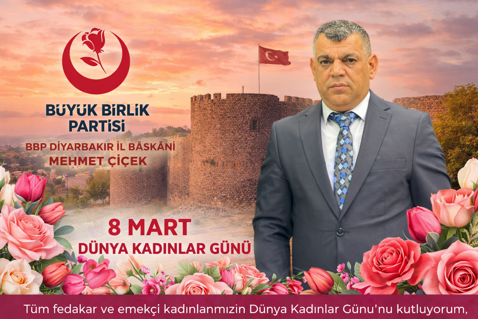 BBP Diyarbakır İl Başkanı Mehmet Çiçek: “Kadınlarımız toplumun ve geleceğin mimarıdır