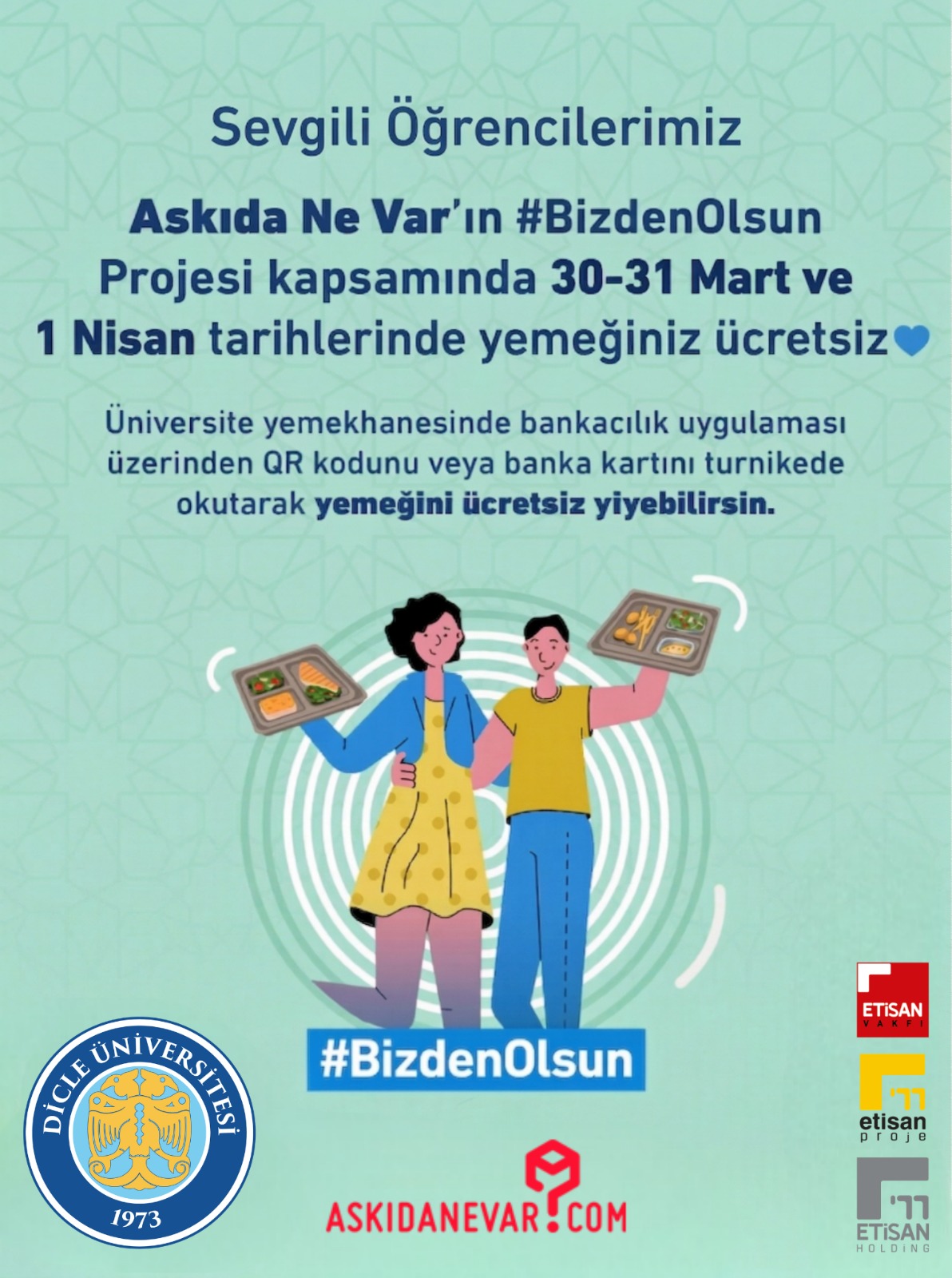 DİCLE ÜNİVERSİTESİ'NDEN ÖĞRENCİLERE ÜCRETSİZ YEMEK JESTİ