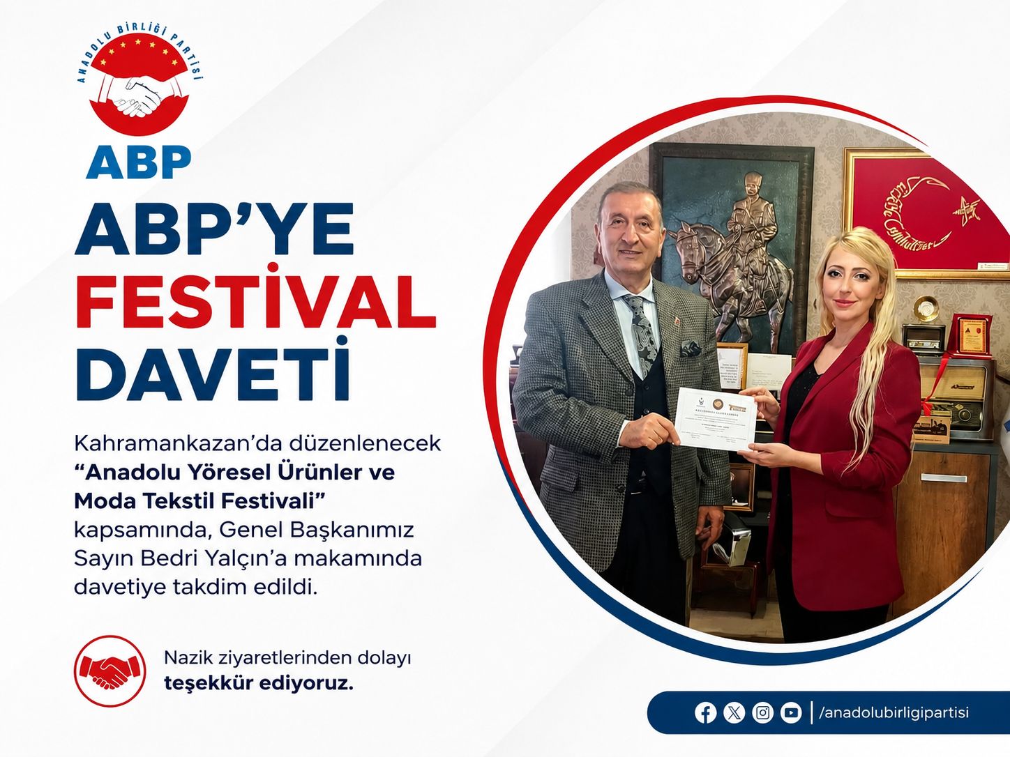 ANADOLU BİRLİĞİ PARTİSİ GENEL BAŞKANI BEDRİ YALÇIN’A FESTİVAL DAVETİ
