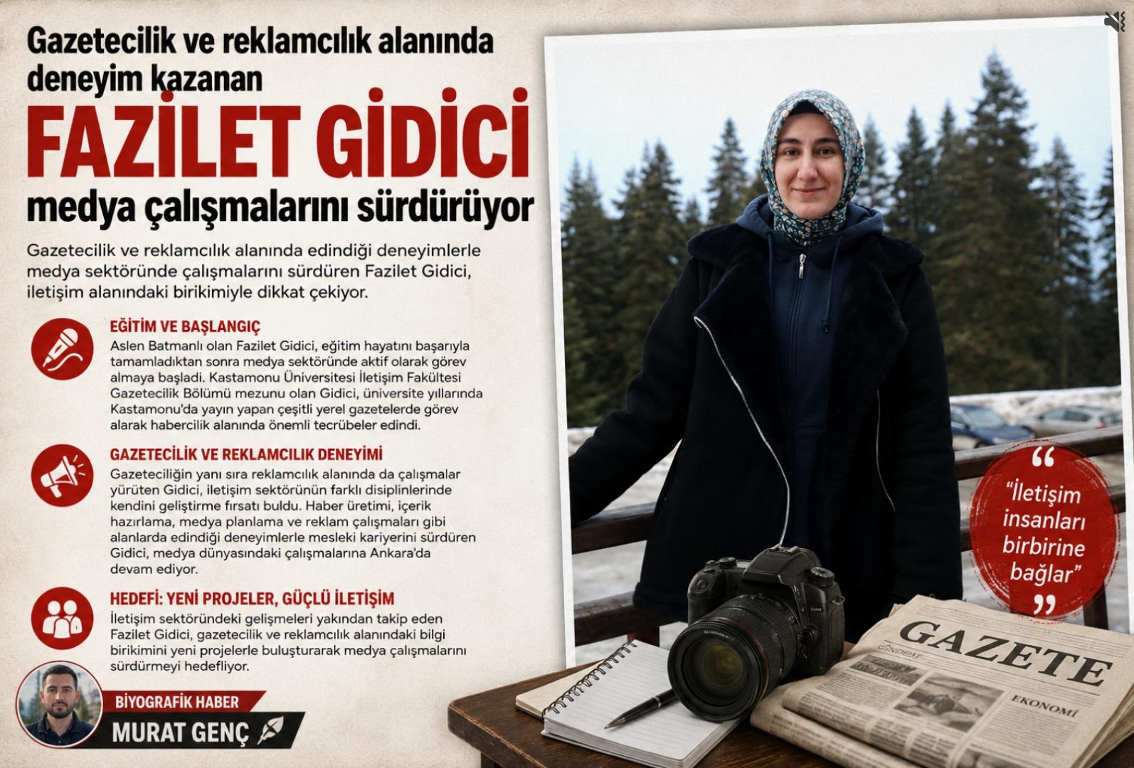 Batmanlı gazeteci Fazilet Gidici medya ve iletişim alanındaki çalışmalarını Ankara’da sürdürüyor