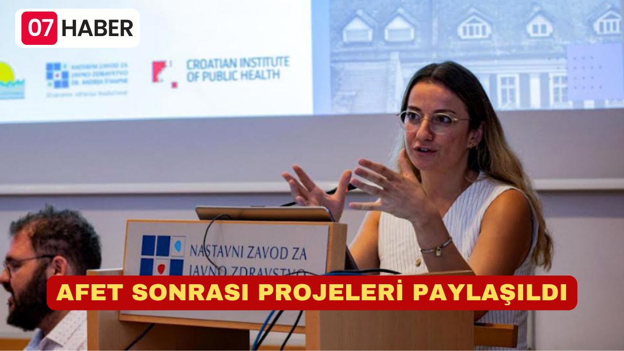 AFET SONRASI PROJELERİ PAYLAŞILDI