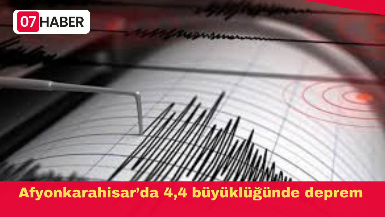 Afyonkarahisar’da 4,4 büyüklüğünde deprem