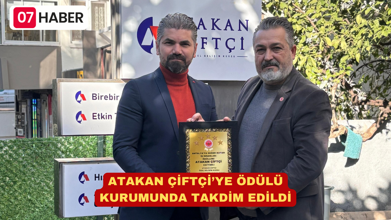 ATAKAN ÇİFTÇİ’YE ÖDÜLÜ KURUMUNDA TAKDİM EDİLDİ