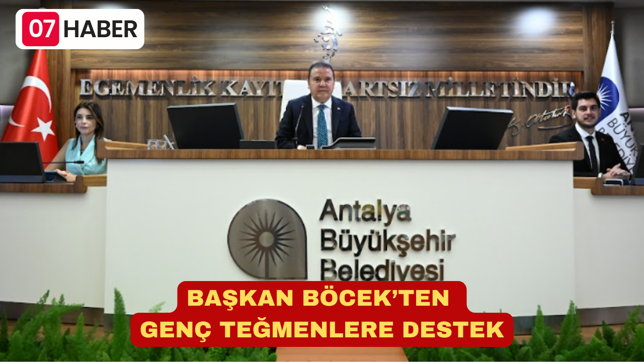 BAŞKAN BÖCEK’TEN GENÇ TEĞMENLERE DESTEK