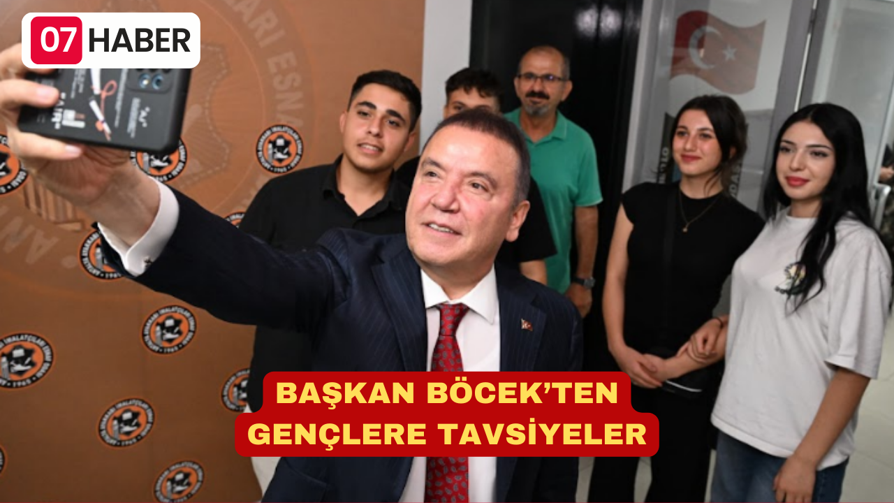 BAŞKAN BÖCEK’TEN GENÇLERE TAVSİYELER