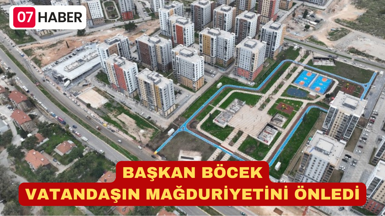 BAŞKAN BÖCEK VATANDAŞIN MAĞDURİYETİNİ ÖNLEDİ