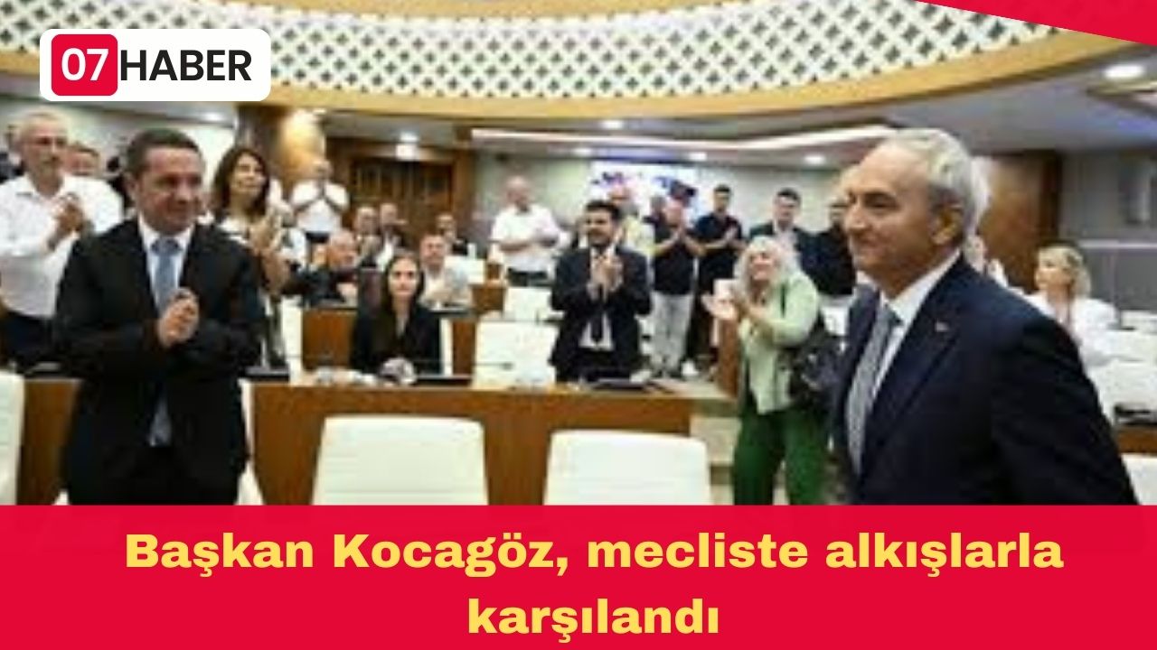 Başkan Kocagöz, mecliste alkışlarla karşılandı
