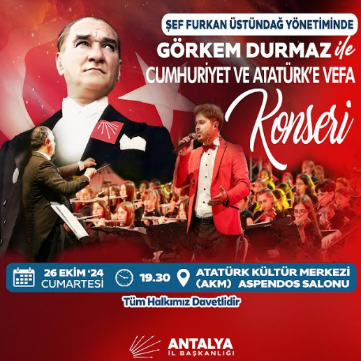 CUMHURİYET VE ATATÜRK’E VEFA KONSERİ