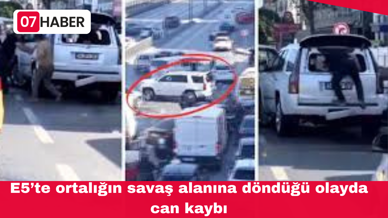 E5’te ortalığın savaş alanına döndüğü olayda can kaybı