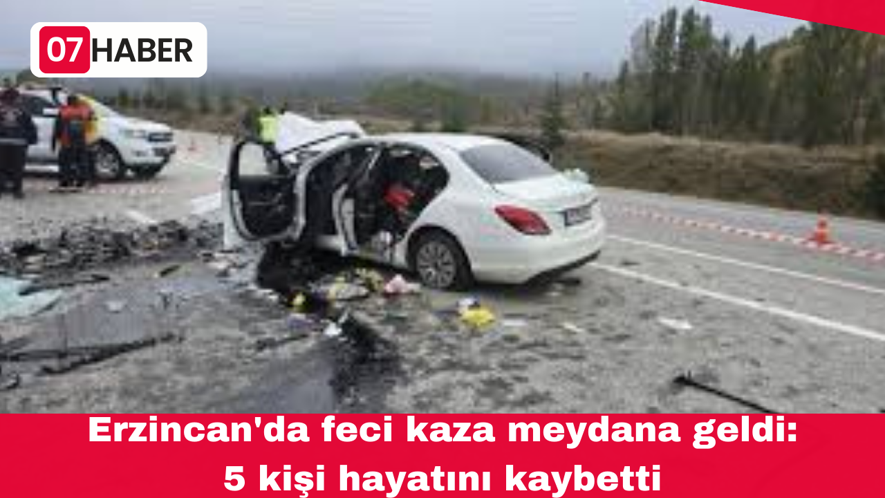 Erzincan'da feci kaza meydana geldi: 5 kişi hayatını kaybetti