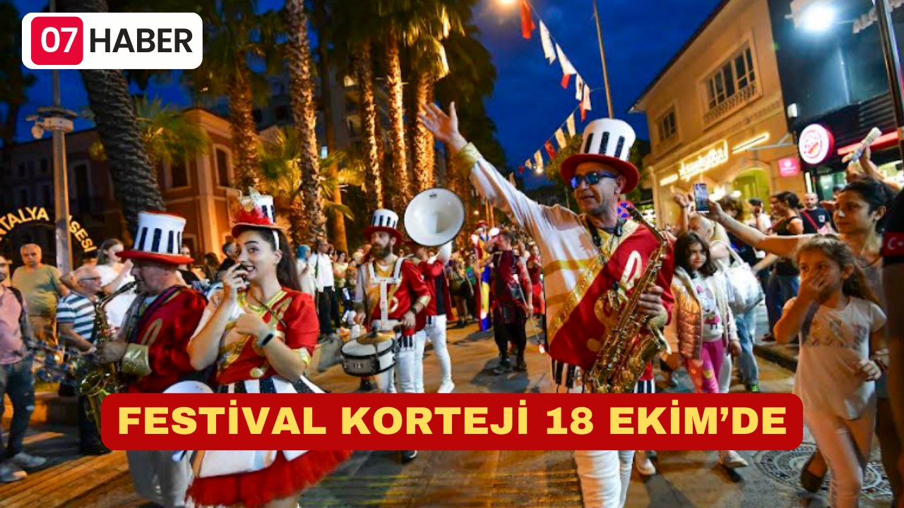 FESTİVAL KORTEJİ 18 EKİM’DE