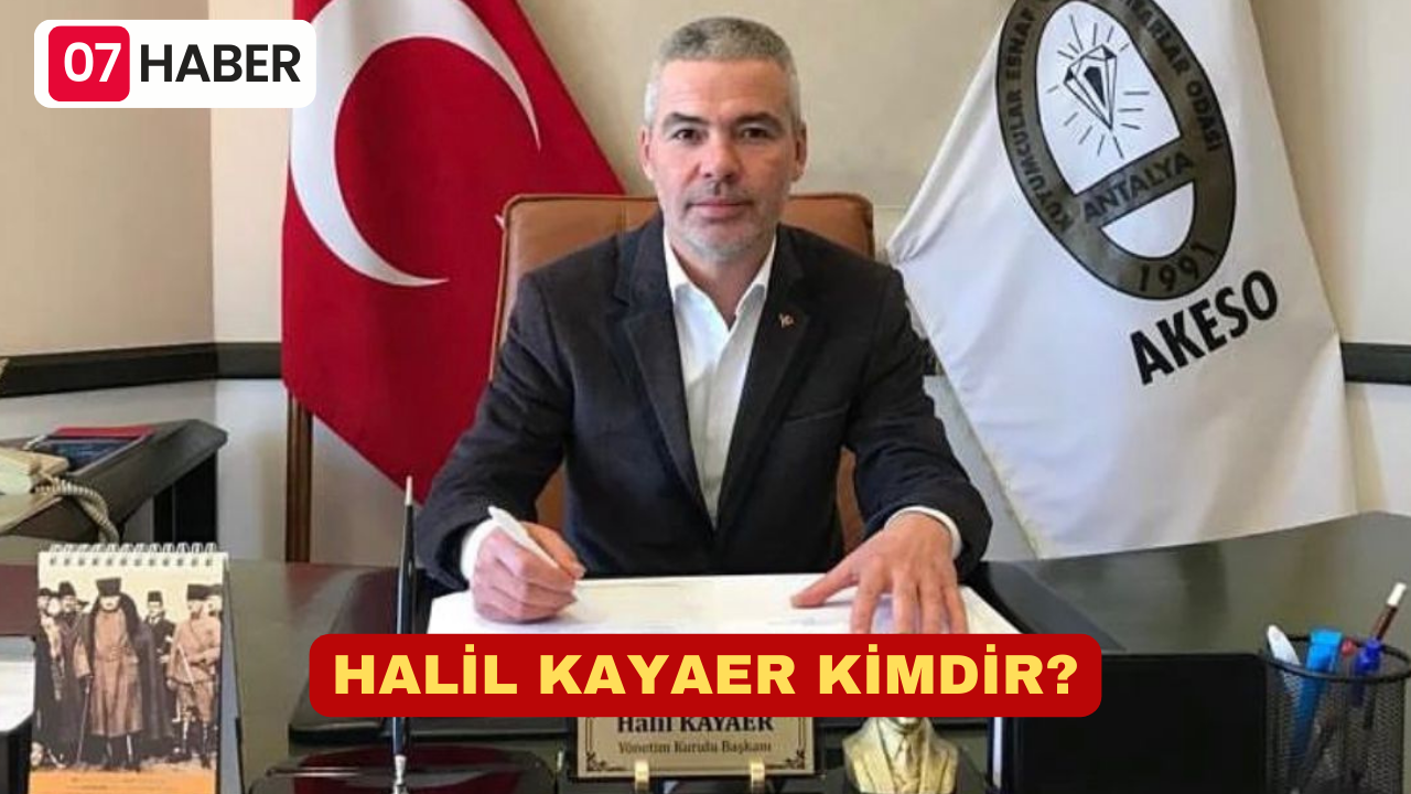 HALİL KAYAER KİMDİR?