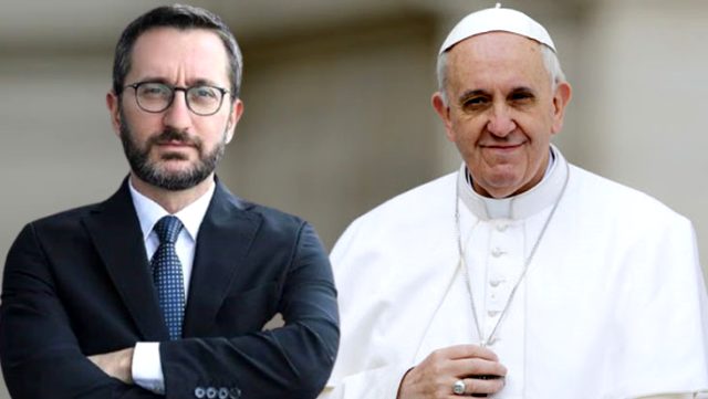 İletişim Başkanı Fahrettin Altun'dan Papa Francis'in Doğu Akdeniz çağrısına destek