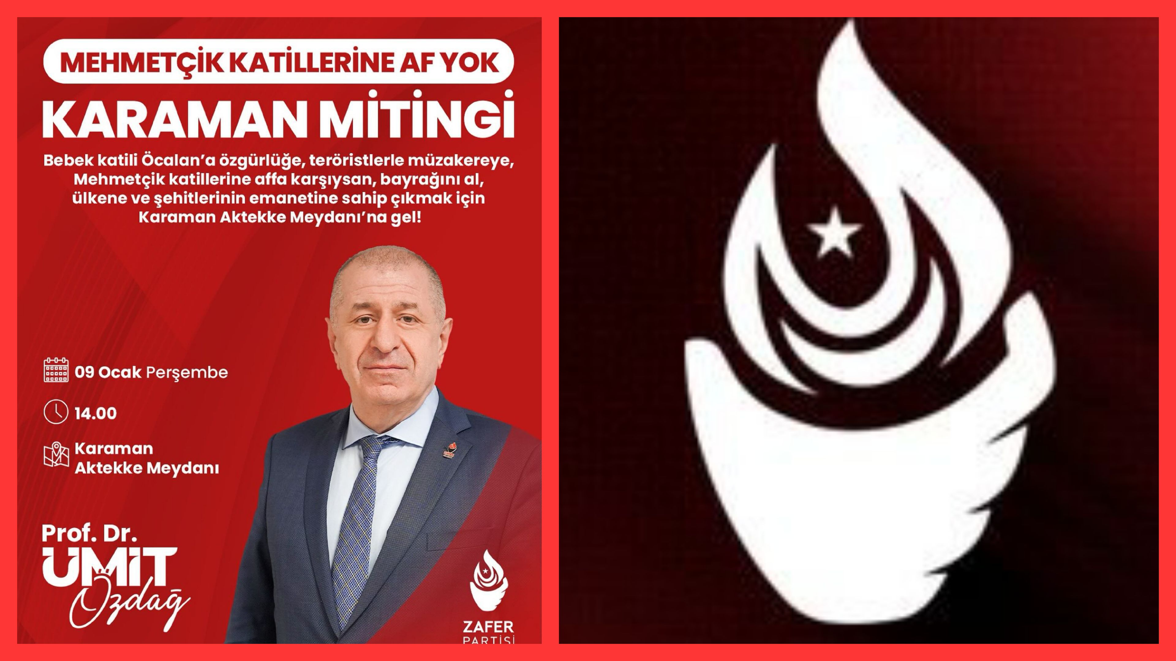 Karaman’da Tarihi Miting: Zafer Partisi’nden Mehmetçik Katillerine Af Tepkisi