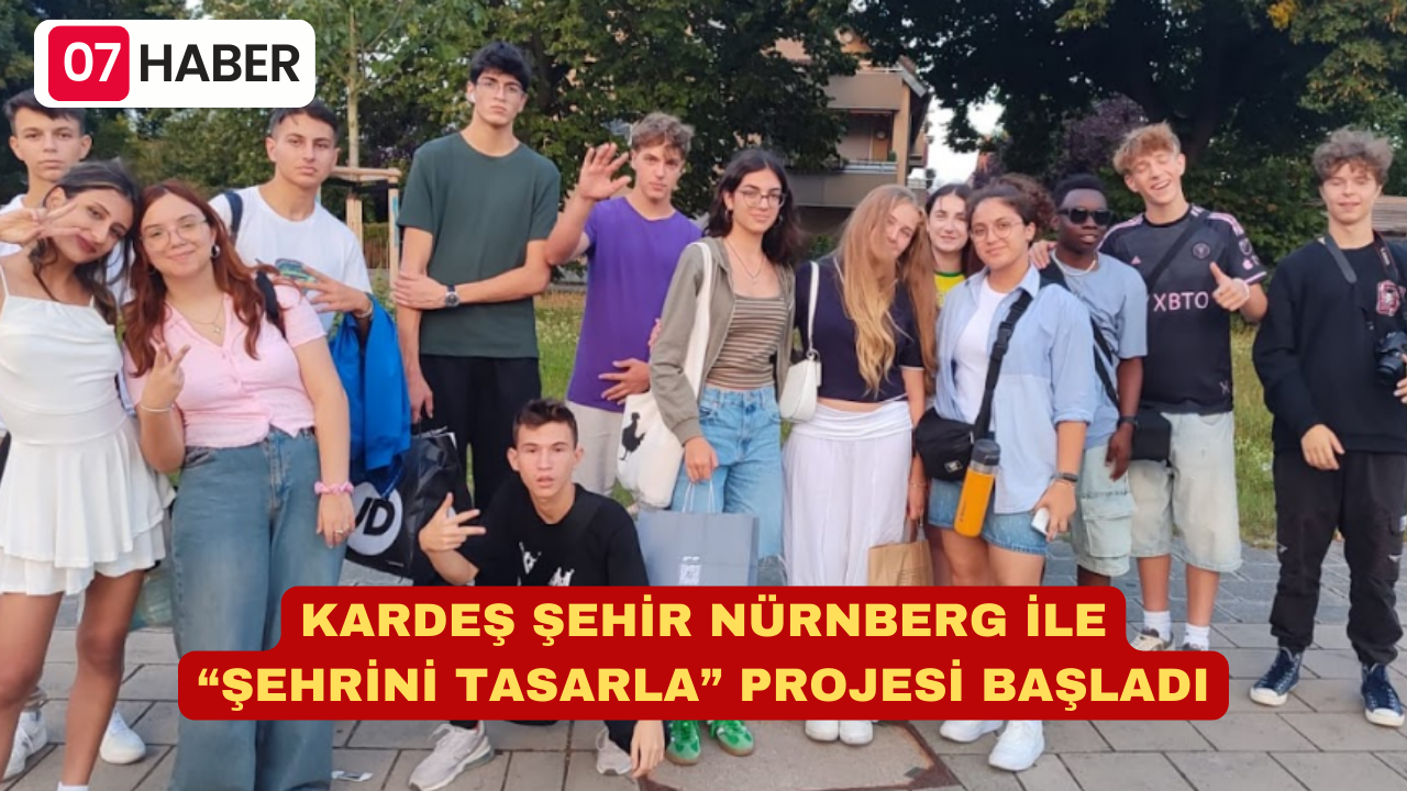 KARDEŞ ŞEHİR NÜRNBERG İLE “ŞEHRİNİ TASARLA” PROJESİ BAŞLADI