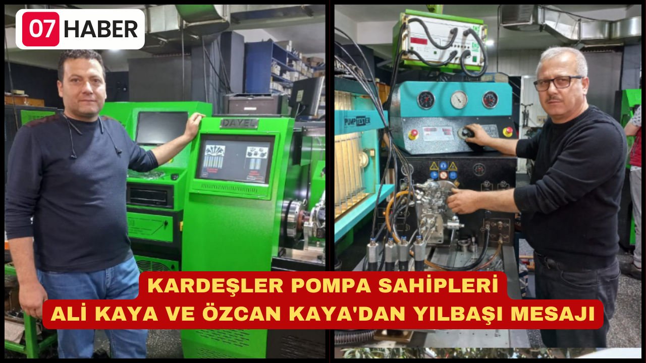 KARDEŞLER POMPA SAHİPLERİ ALİ KAYA VE ÖZCAN KAYA'DAN YILBAŞI MESAJI