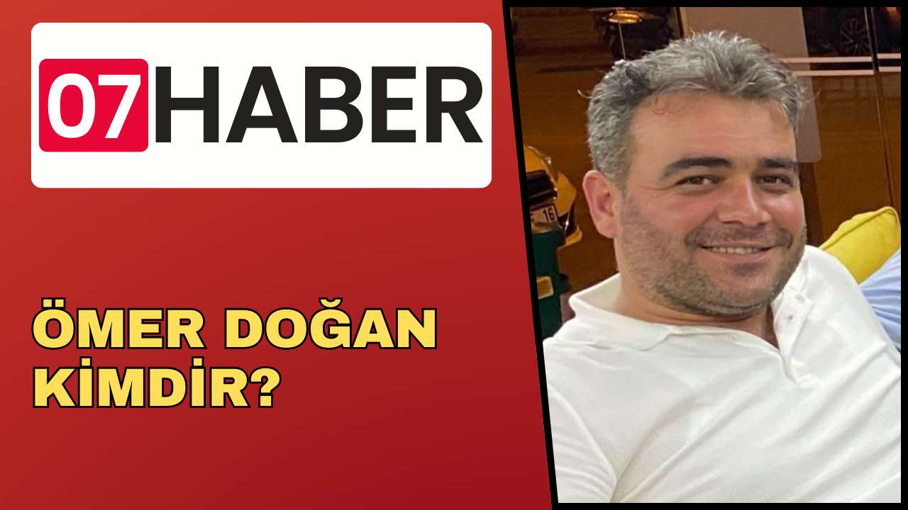 ÖMER DOĞAN KİMDİR?