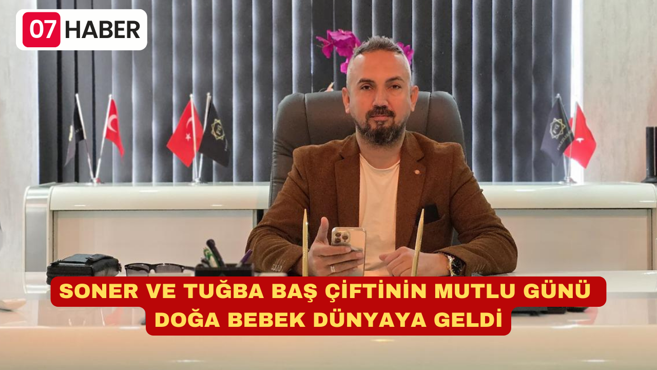 SONER VE TUĞBA BAŞ ÇİFTİNİN MUTLU GÜNÜ: DOĞA BEBEK DÜNYAYA GELDİ