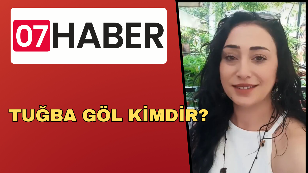 TUĞBA GÖL KİMDİR?