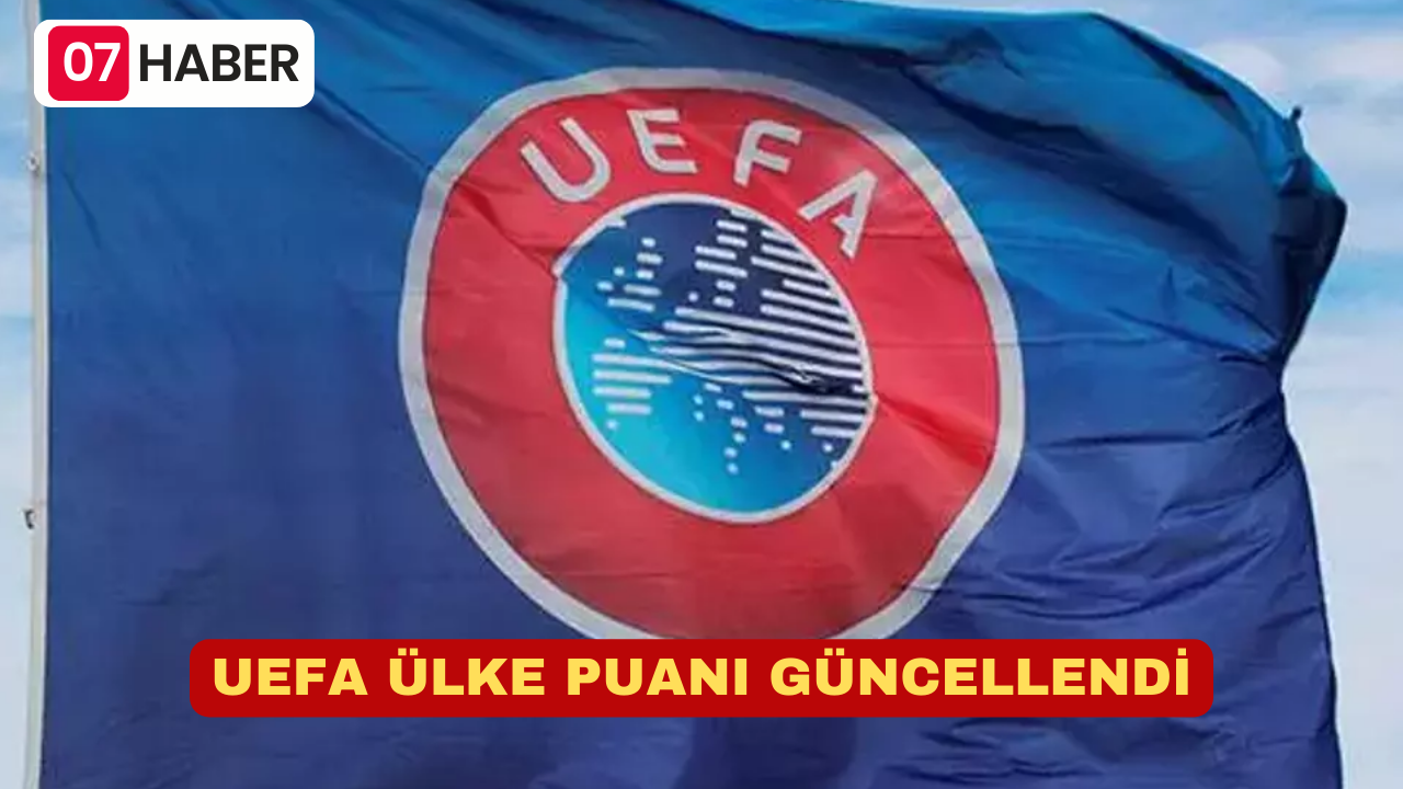 UEFA ÜLKE PUANI GÜNCELLENDİ