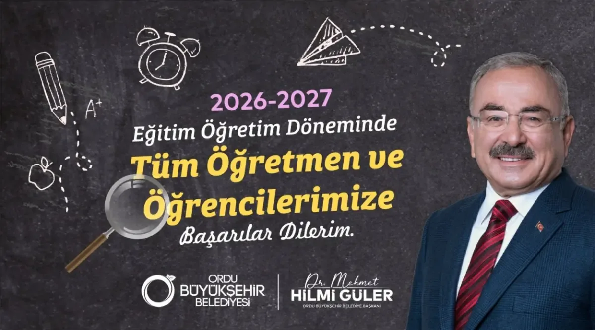 Başkan Güler’den 2026-2027 eğitim öğretim yılı mesajı
