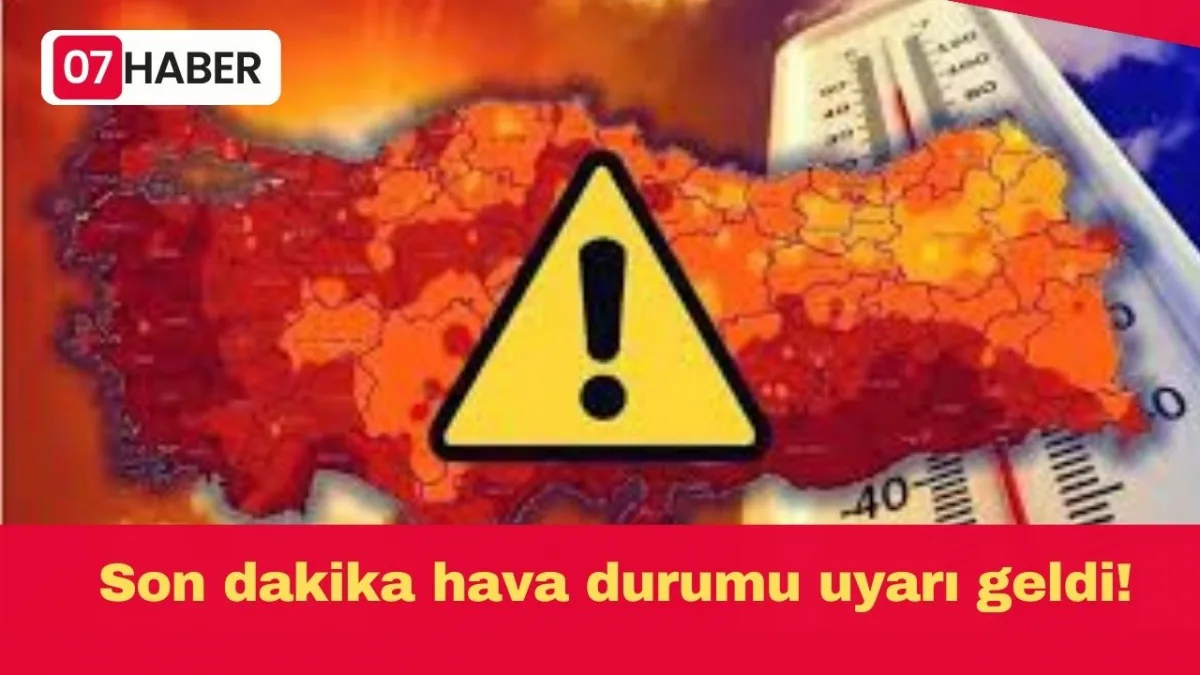 Son dakika hava durumu uyarı geldi!